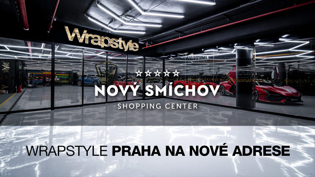 WrapStyle Praha: Nejluxusnější pobočka je v OC Nový Smíchov!